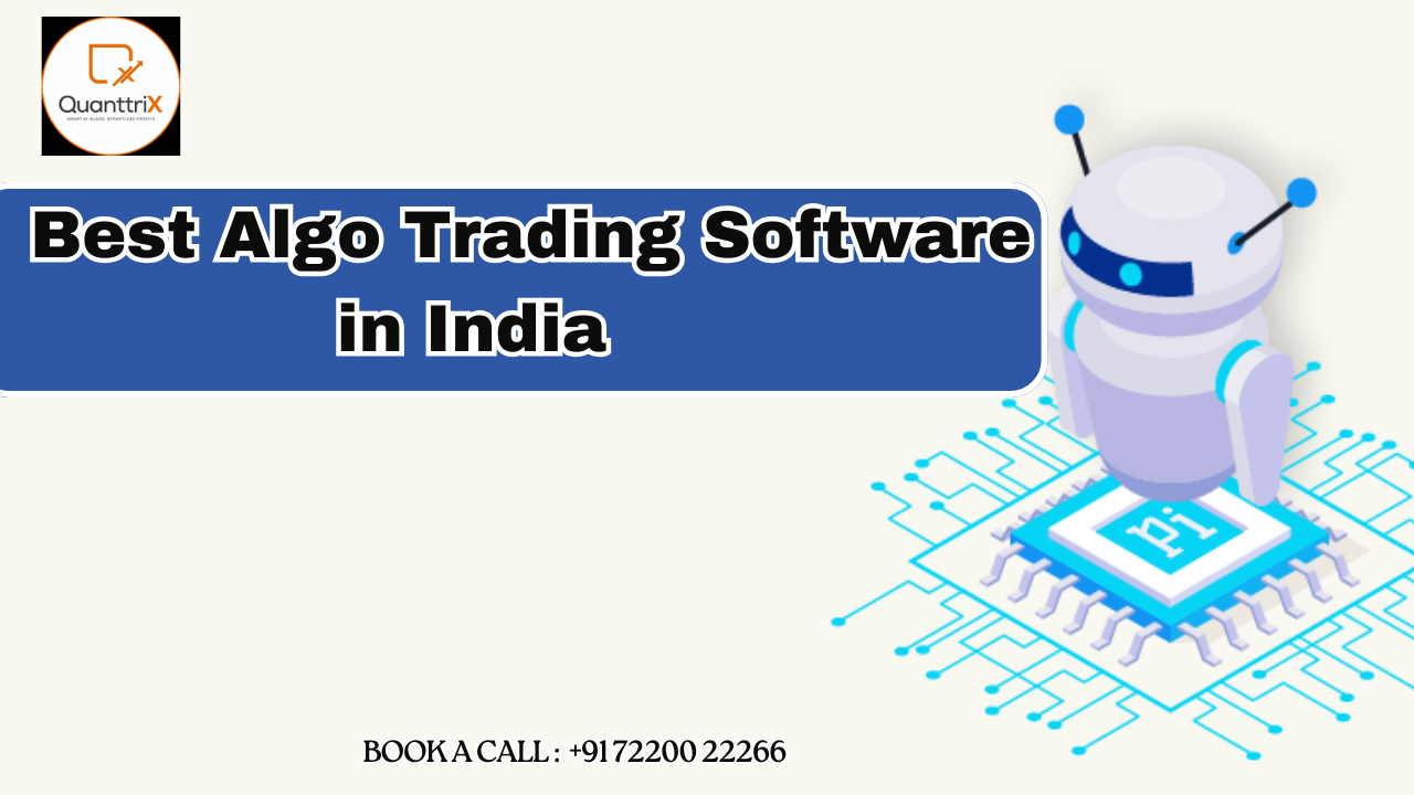 Top Best Algorithmic Trading Software in India for 2025