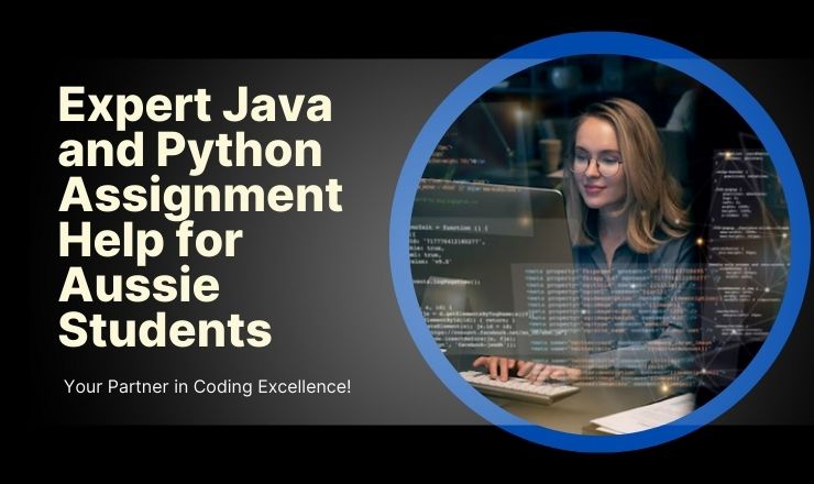 Expert Java and Python Assignment Help for Aussie Students