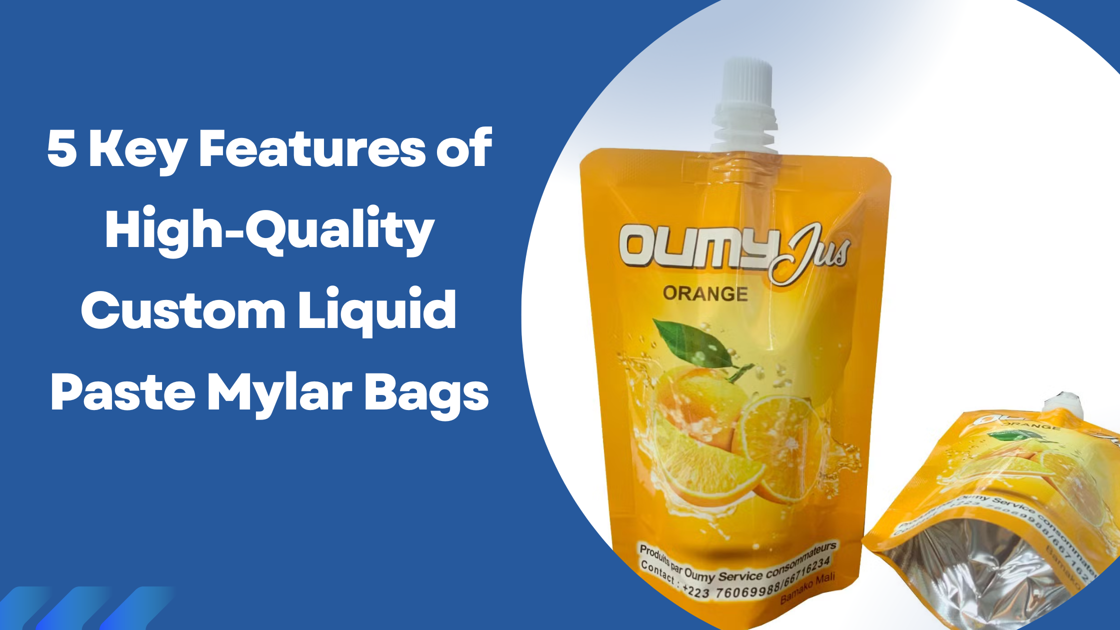 5 Key Features of High-Quality Custom Liquid Paste Mylar Bags